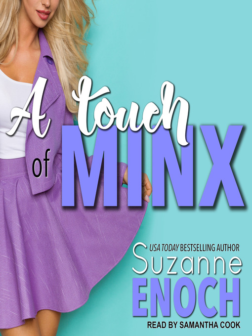 Title details for A Touch of Minx by Suzanne Enoch - Available